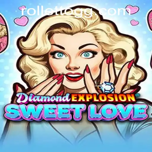 Discovering the Thrills of DiamondExplosionSweetLove: A Deep Dive into the Gaming Sensation